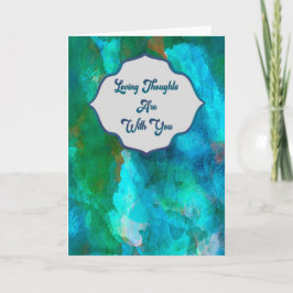 Loving Thoughts — Teal Watercolor Sympathy Card Kaart