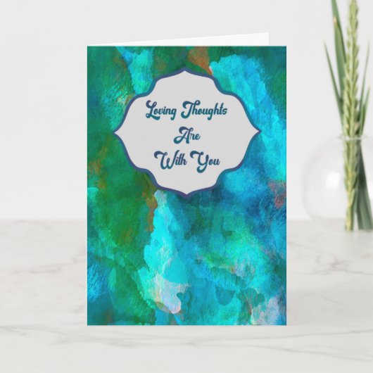 Loving Thoughts — Teal Watercolor Sympathy Card Kaart (Voorkant)