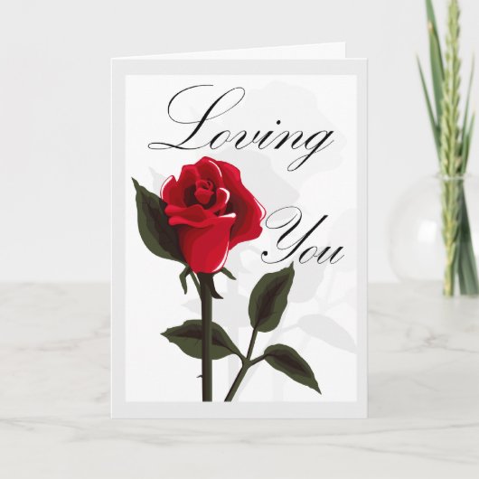 Loving You Liefde Roos Wenskaart Kaart (Voorkant)