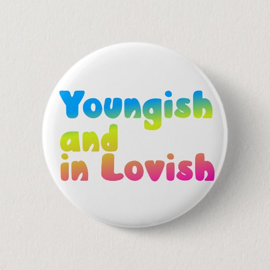 Lovish badge cynische liefde grappige romance ronde button 5,7 cm (Voorkant)