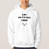 Low Battery Mode Grappig Vermoeid Quote Ontwerp Hoodie (Voorkant)