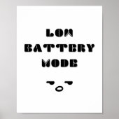 Low Battery Mode Grappig Vermoeid Quote Ontwerp Poster (Voorkant)