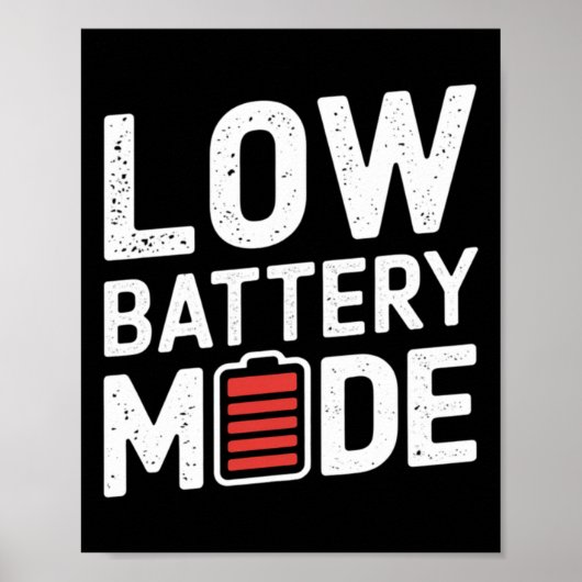 Low Battery Mode-Sticker Poster (Voorkant)