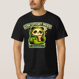 Low Effort Mode Activated Panda Funny Lazy Mood  T-shirt