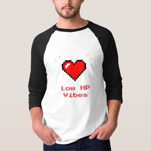 Low HP Vibes Pixel Heart – Gamer Shirt (Voorkant)
