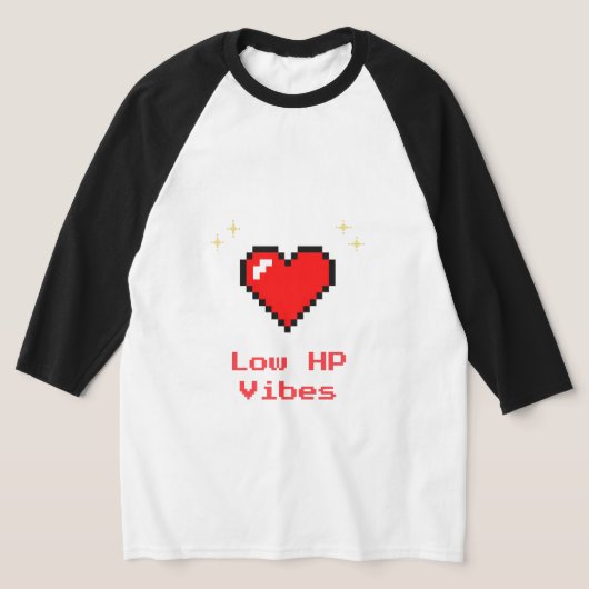 Low HP Vibes Pixel Heart – Gamer Shirt (Laagn)