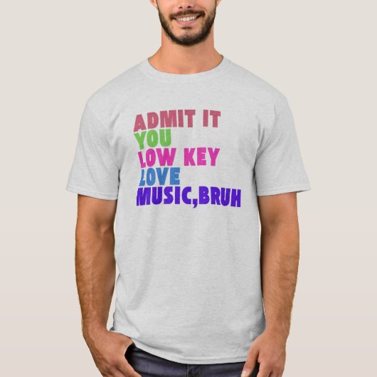 Low Key Muziek Leraar Tshirt (Voorkant)