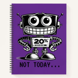 Low Power Robot – niet vandaag... Notitieboek