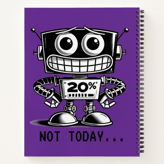 Low Power Robot – niet vandaag... Notitieboek (Achterkant)