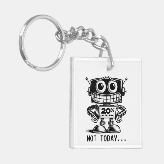 Low Power Robot – niet vandaag... Sleutelhanger (Voorkant Links)