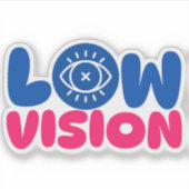 Low Vision - blue and pink Sticker (Voorkant)
