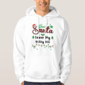 Lower My Utility Bills Matching Christmas Dear San Hoodie (Voorkant)