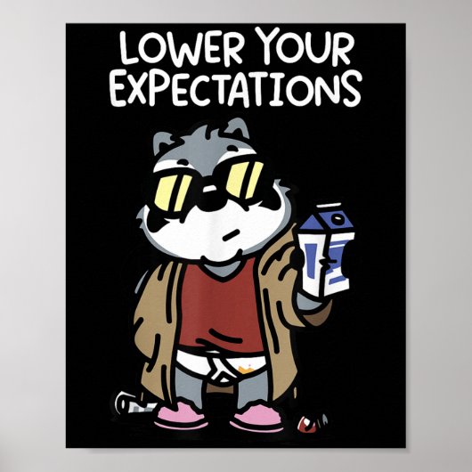 Lower Your Expectations  Poster (Voorkant)