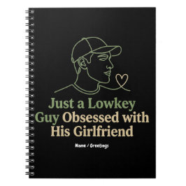 Lowkey Guy Obsessed With His Girlfriend Minimalist Notitieboek