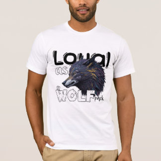 Loyaal als een wolf pack t-shirt