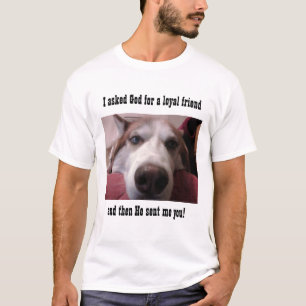 Loyal Friend Huskie T-shirt