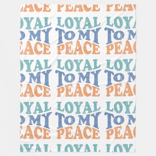 Loyal to My Peace Fleece Blanket Deken (Voorkant)