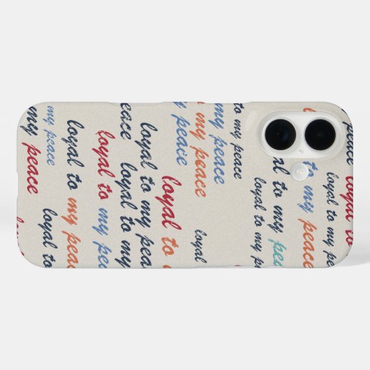 Loyal to My Peace iPhone 16 Cases (Achterkant (horizontaal))