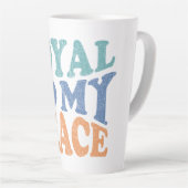 Loyal to My Peace Mugs & Cups Latte Mok (Rechterhoek)