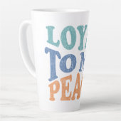 Loyal to My Peace Mugs & Cups Latte Mok (Linkerhoek)