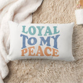 Loyal to My Peace Pillows Kussen (Deken)