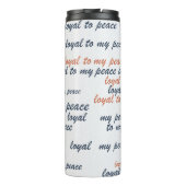 Loyal to My Peace Thermal Tumblers Thermosbeker (Achterkant)
