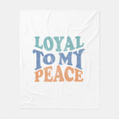 Loyal to my peace Throw, Fleece & Sherpa Blankets Deken (Voorkant)