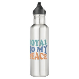 Loyal to My Peace Water Bottles Waterfles