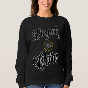 Loyal To The Core Vet Schrift Zwarte Grafische T-s Trui