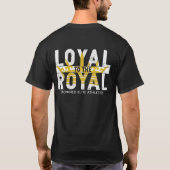 LOYAL VOOR DE ROYAAL T-SHIRT (Achterkant)