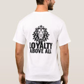 Loyaliteit boven alles Lion Crest T-shirt (Achterkant)