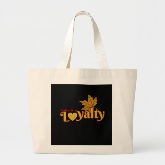 Loyaliteit (Psalm 33:4) ToteBag Grote Tote Bag (Voorkant)