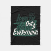 Loyalty Outvalues Everything Streetware Urban  Fleece Deken (Voorkant)