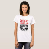 Lozers Complein Winnaars T-shirt (Voorkant volledig)