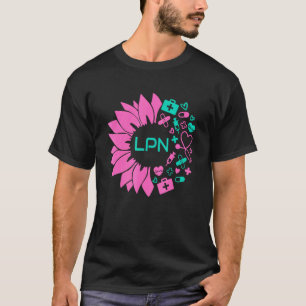 Lpn Zonnebloem Verpleegster Week Verpleegster Dag T-shirt