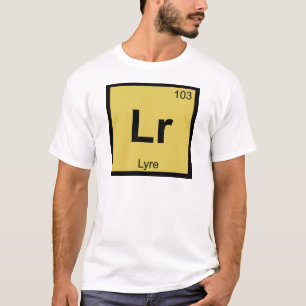 Lr - Lier Muziekinstrument Chemie Periodiek Systee T-shirt