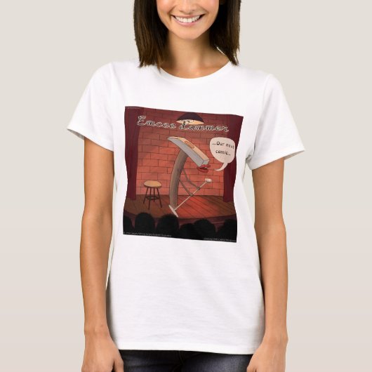LTCartoons Dames Grappige Gereedschap Voor Komedie T-shirt (Voorkant)