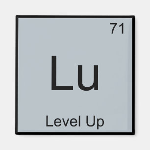 Lu - Level Up Grappig Chemie Element Symbool T-shi Magneet