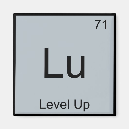 Lu - Level Up Grappig Chemie Element Symbool T-shi Magneet (Voorkant)