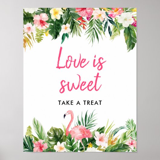 Luau Flamingo Tropical Love is Sweet Favors Sign Poster (Voorkant)