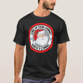 Lube Up Your Chimney Santas Coming Funny Rude Chri T-shirt (Voorkant)