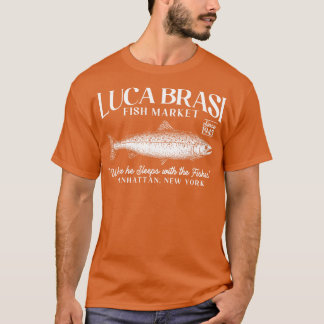 luca brasi vismarkt TShirt