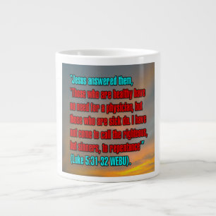 Lucas 5:31-32 WEBU Mug Grote Koffiekop