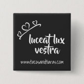 Luceat Lux Vestra button (Voorkant)