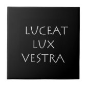 Luceet lux vestra tegeltje (Voorkant)