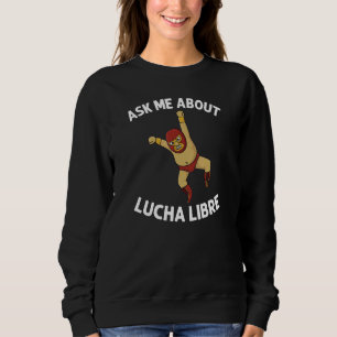 Lucha Libre Designs Heren Dames Mexicaans Worstele Trui