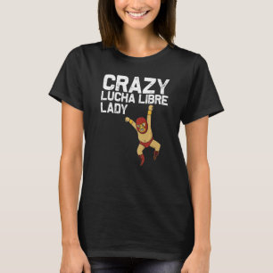 Lucha Libre Designs Vrouwen Moeder Mexicaanse Wors T-shirt