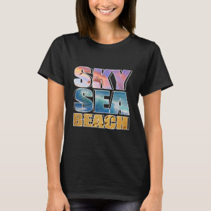 lucht, zee, strand t-shirt