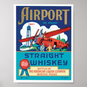 Luchthaven Straight Whiskey Boston Massachusetts Poster
