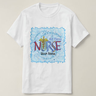 Luchtmacht Nurse Motto T-shirt